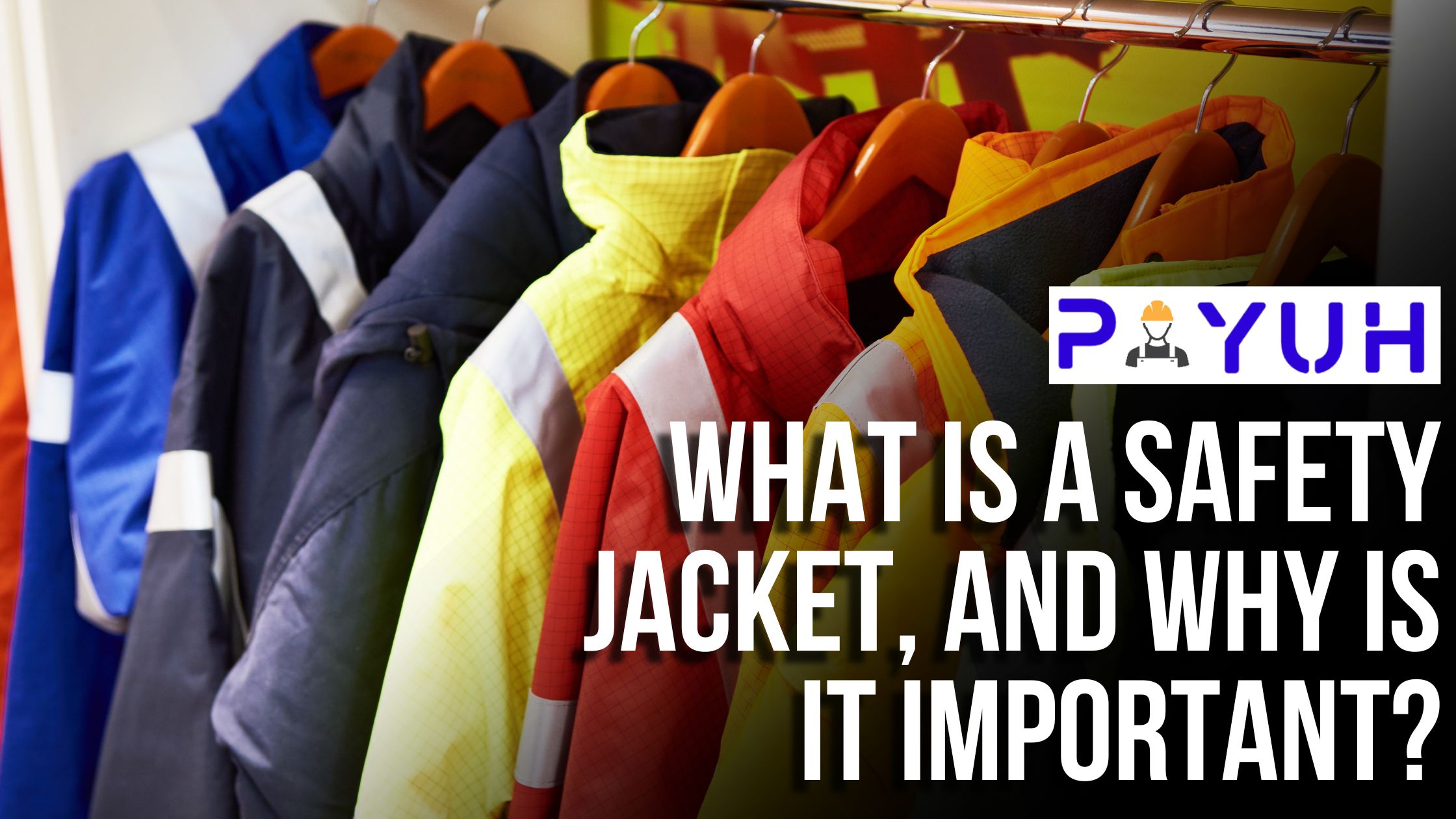 What is a Safety Jacket, and Why is it Important?